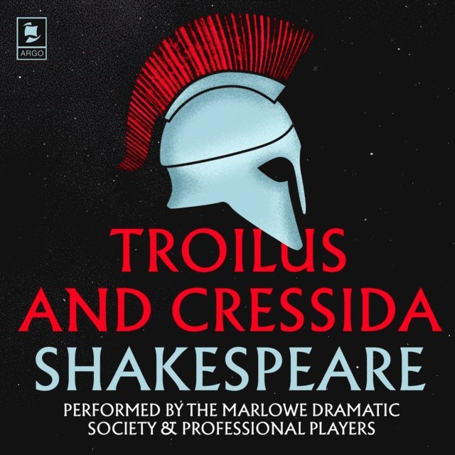 William Shakespeare - Troilus and Cressida, Ljudbok