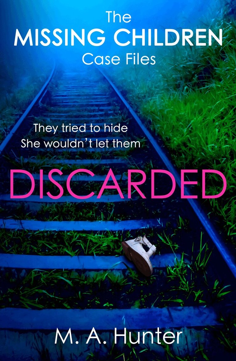 M. A. Hunter - Discarded, E-bok