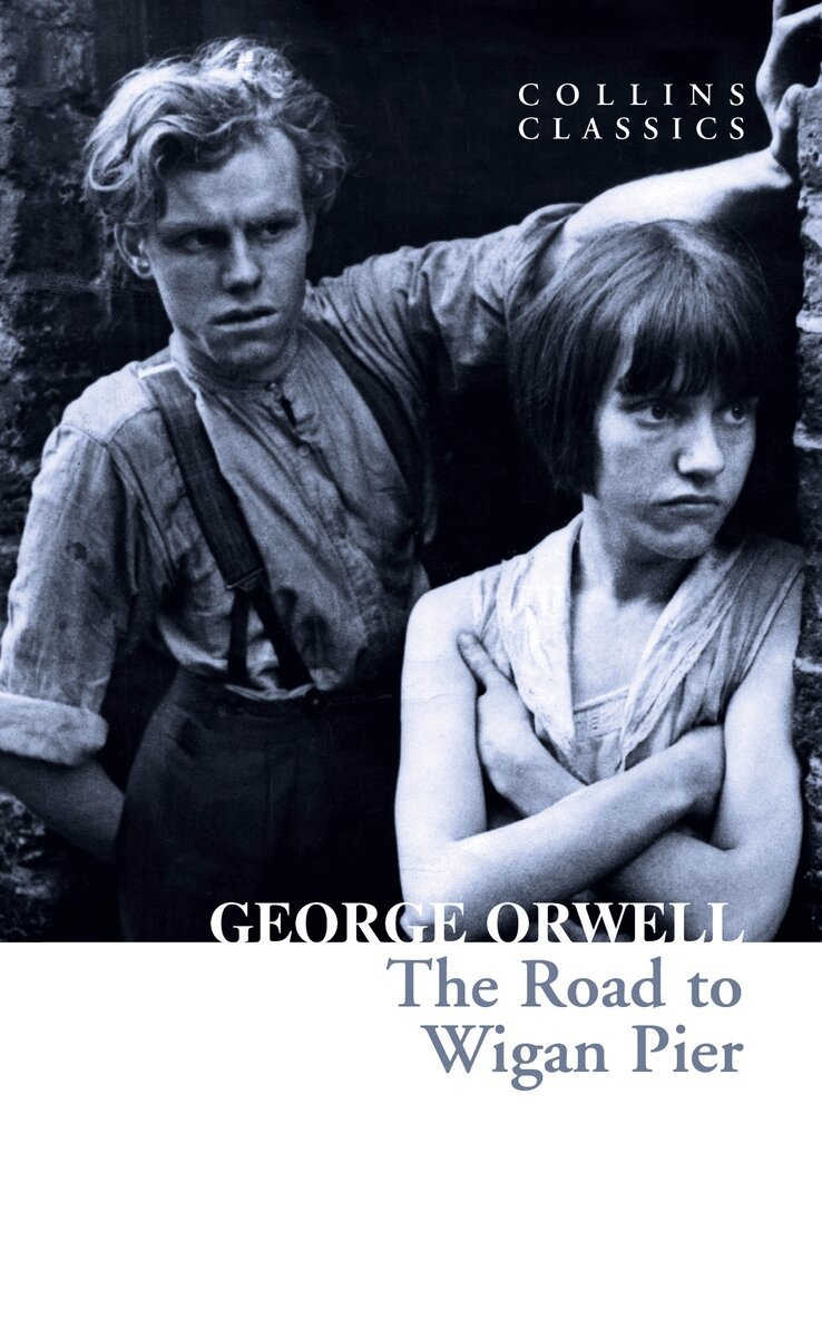 George Orwell - Road to Wigan Pier, Häftad