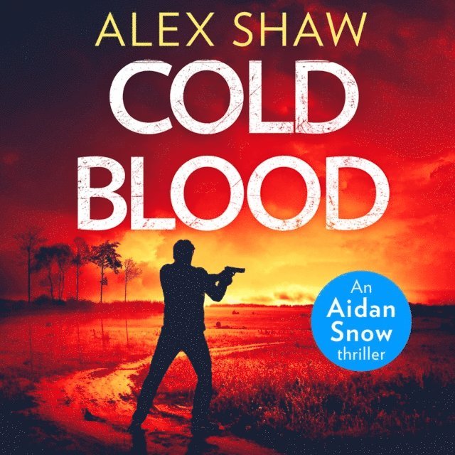 Alex Shaw - Cold Blood, Ljudbok