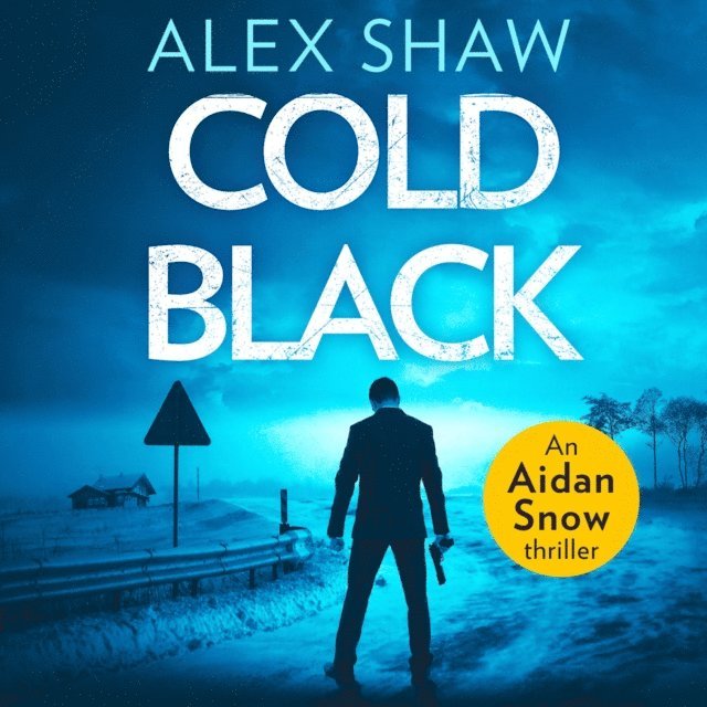 Alex Shaw - Cold Black, Ljudbok
