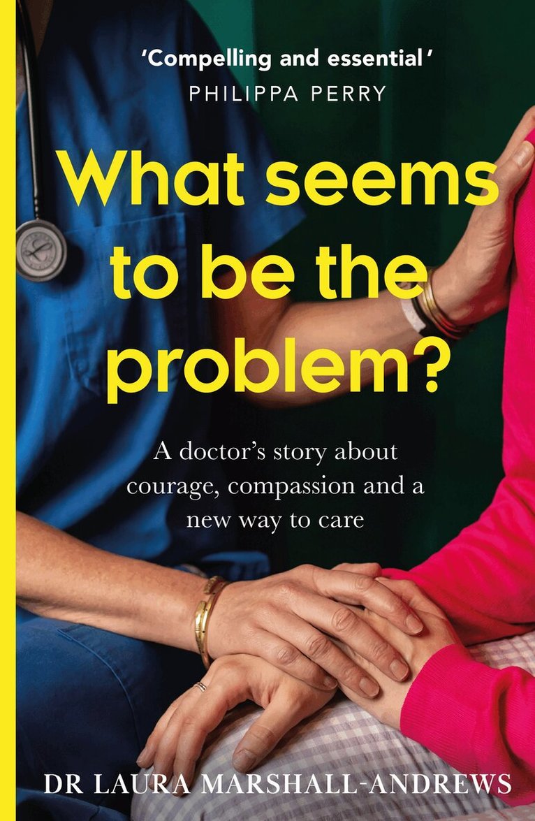 Dr Laura Marshall-Andrews - What Seems To Be The Problem?, E-bok