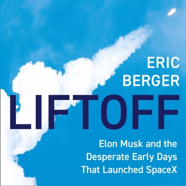 Eric Berger - Liftoff, Ljudbok