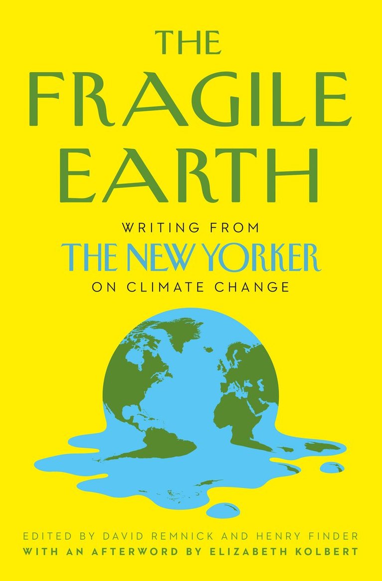 David Remnick, Henry Finder - Fragile Earth, E-bok
