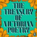 Treasury of Victorian Poetry (Argo Classics)