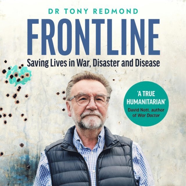 Dr Tony Redmond - Frontline, Ljudbok