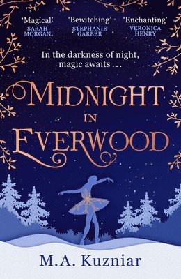 Midnight in Everwood av M A Kuzniar, M a Kuzniar, M A Kuzniar