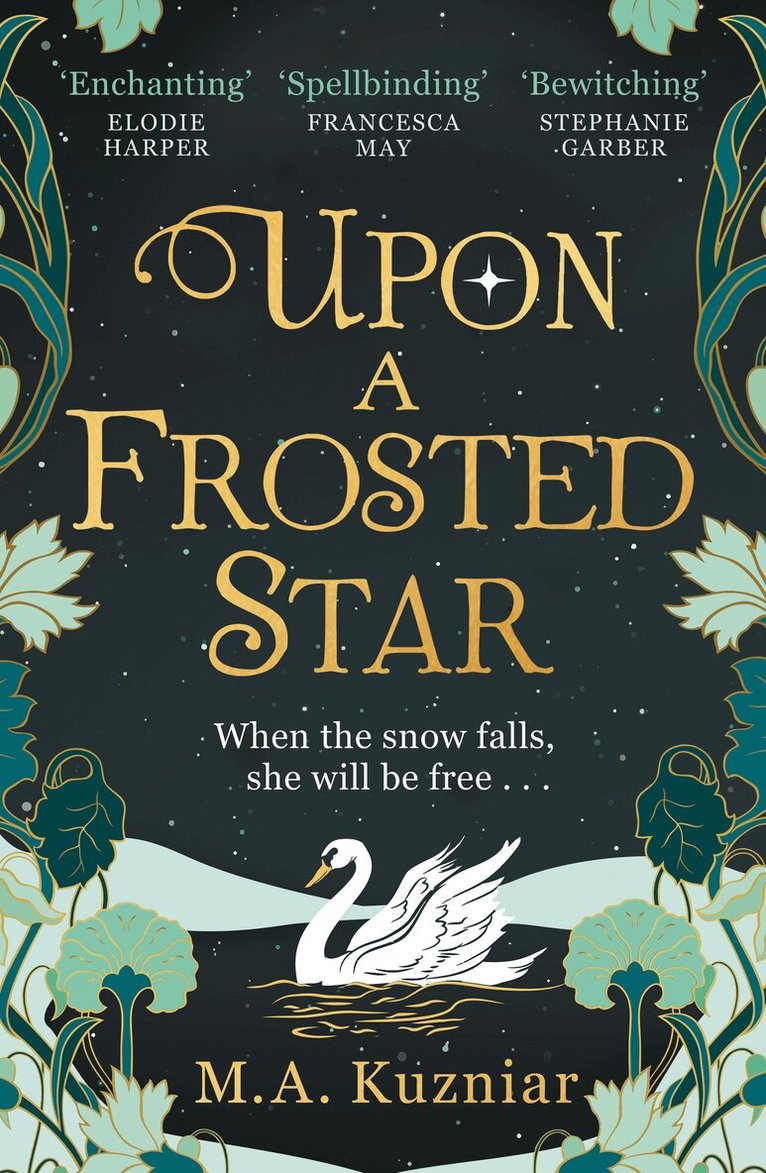 M.A. Kuzniar - Upon a Frosted Star, E-bok