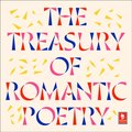 Treasury of Romantic Poetry