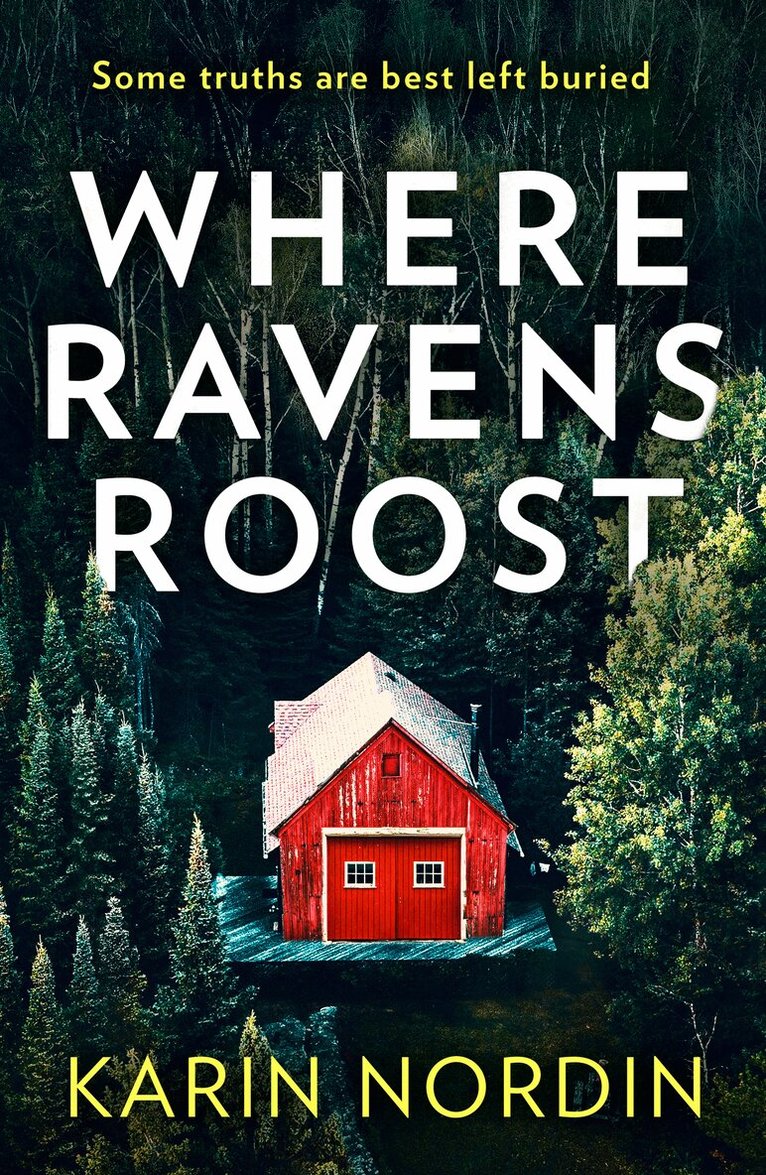 Karin Nordin - Where Ravens Roost, E-bok