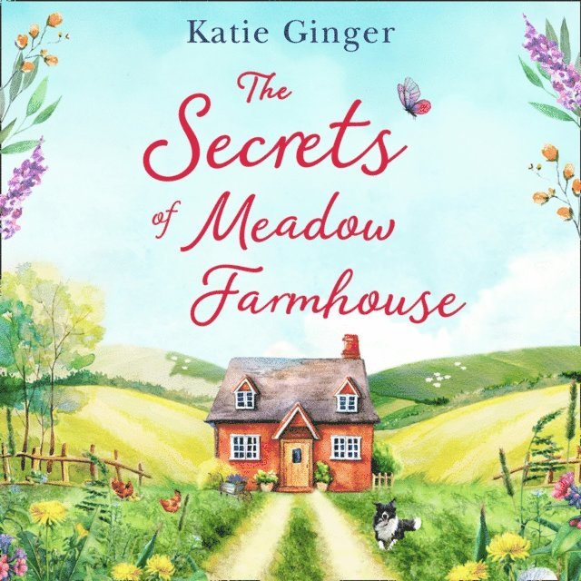 Katie Ginger - Secrets of Meadow Farmhouse, Ljudbok