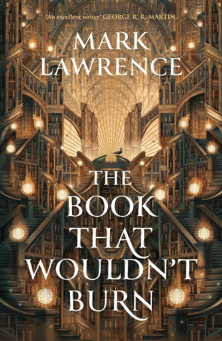 Mark Lawrence - Book That Wouldn’t Burn, E-bok