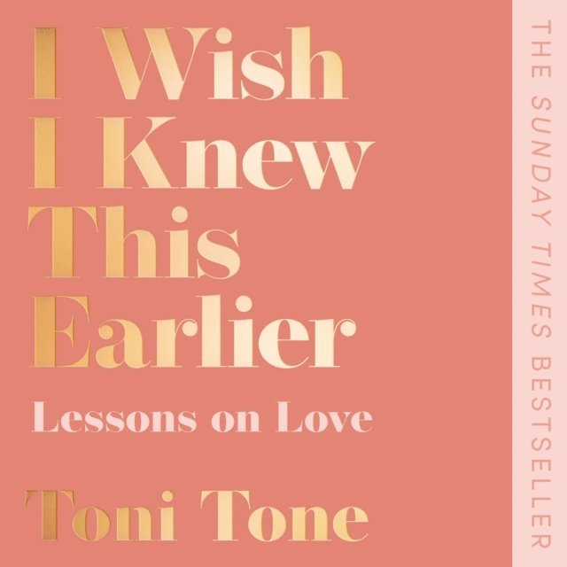 Toni Tone - I Wish I Knew This Earlier, Ljudbok. Tillgänglighet: Lägg i varukorg