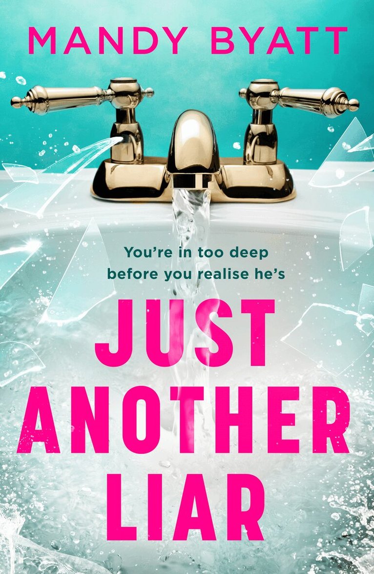 Mandy Byatt - Just Another Liar, E-bok