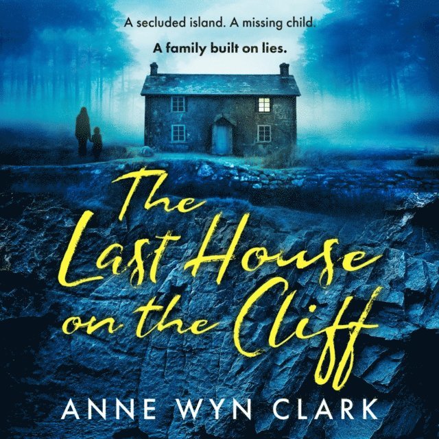 Anne Wyn Clark - Last House on the Cliff, Ljudbok