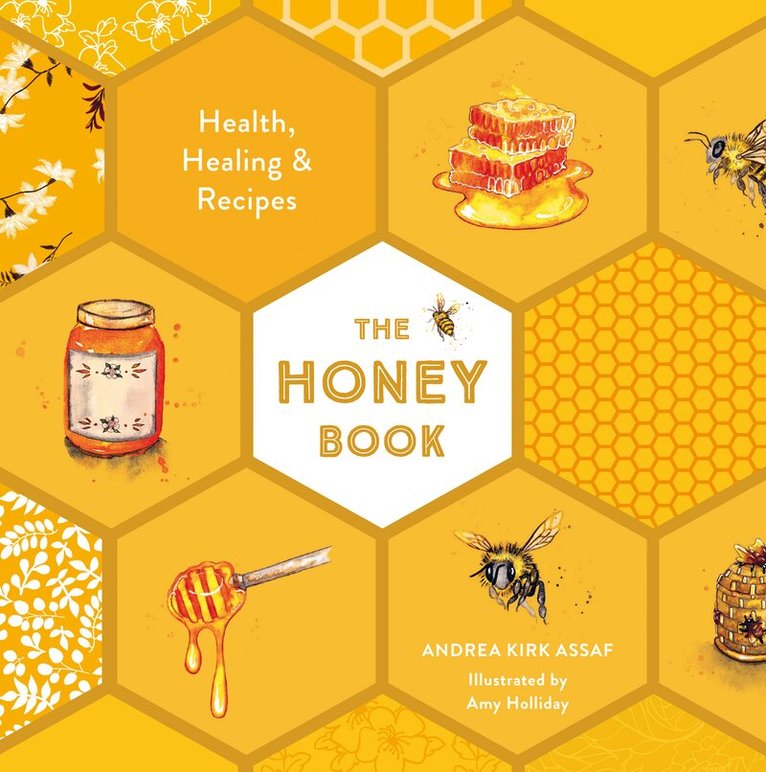 Andrea Kirk Assaf - Honey Book, E-bok