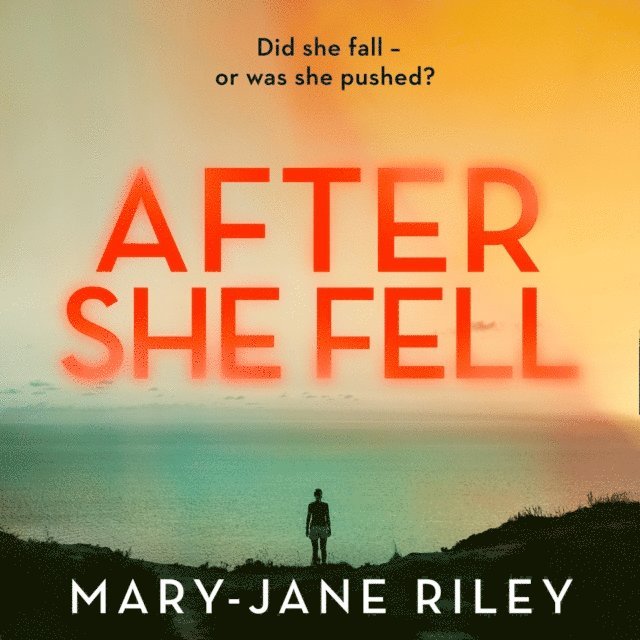Mary-Jane Riley - After She Fell, Ljudbok