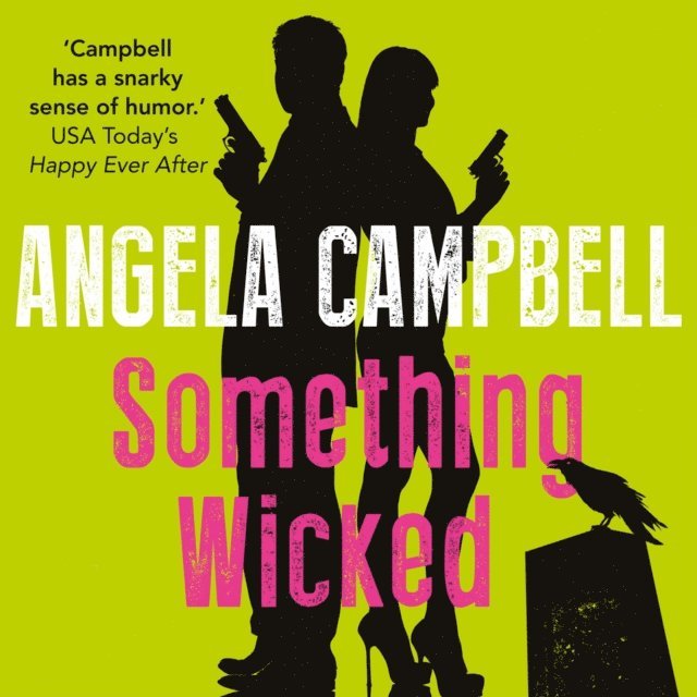 Angela Campbell - Something Wicked, Ljudbok