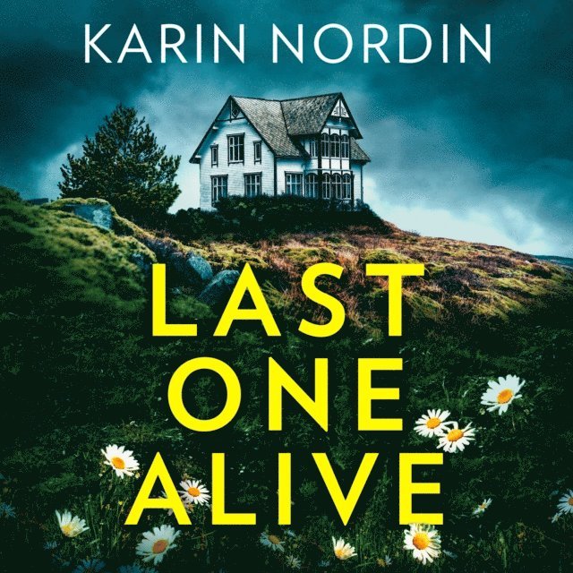 Karin Nordin - Last One Alive, Ljudbok