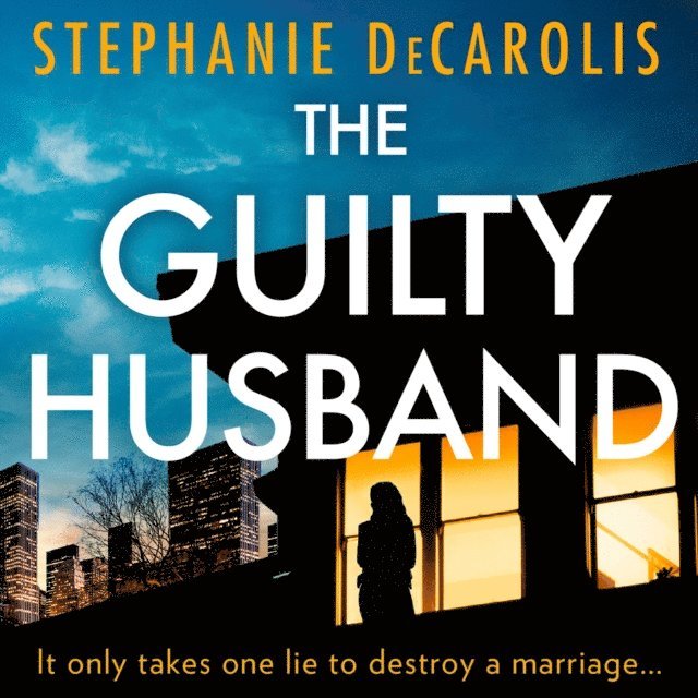 Stephanie DeCarolis - Guilty Husband, Ljudbok