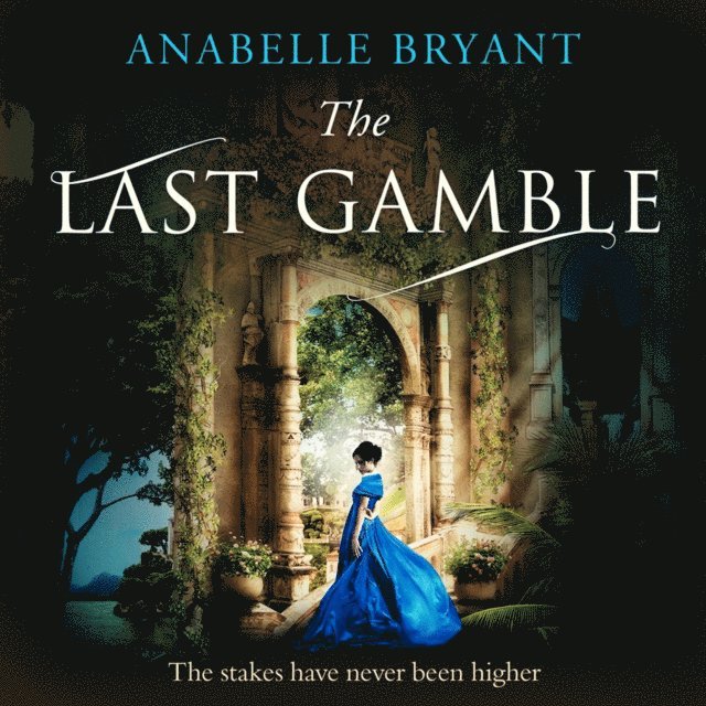 Anabelle Bryant - Last Gamble, Ljudbok