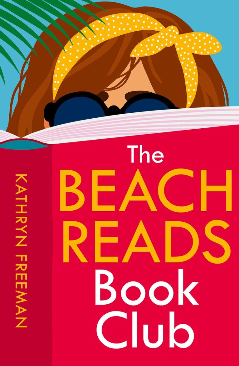 Kathryn Freeman - Beach Reads Book Club, E-bok