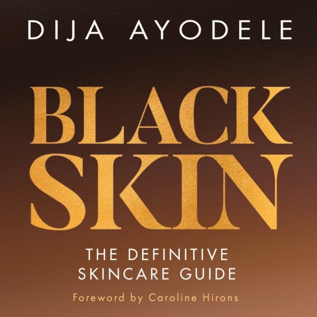 Dija Ayodele - Black Skin, Ljudbok