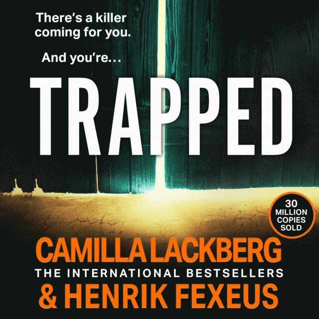 Henrik Fexeus, Camilla Lackberg - Trapped, Ljudbok