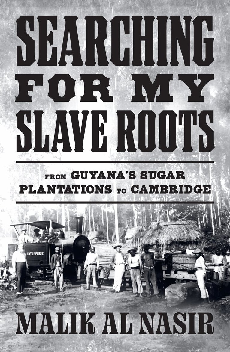 Malik Al Nasir - Searching for My Slave Roots, Häftad. Tillgänglighet: Lägg i varukorg