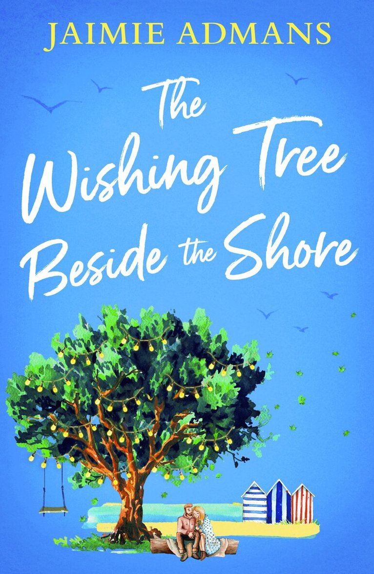 Jaimie Admans - Wishing Tree Beside the Shore, E-bok