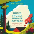NOTES FROM SUMMER COTTAGE EA