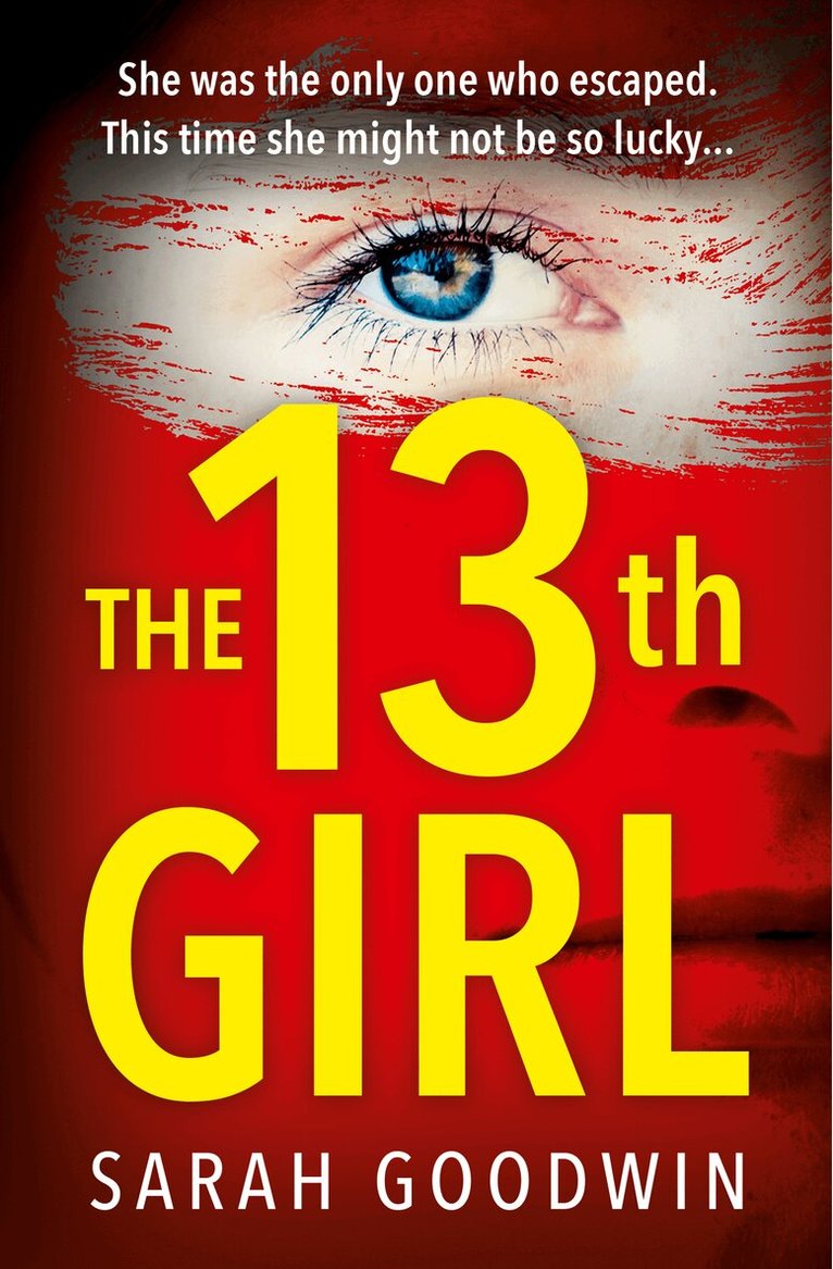 Sarah Goodwin - Thirteenth Girl, E-bok