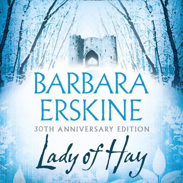 Barbara Erskine - Lady of Hay, Ljudbok