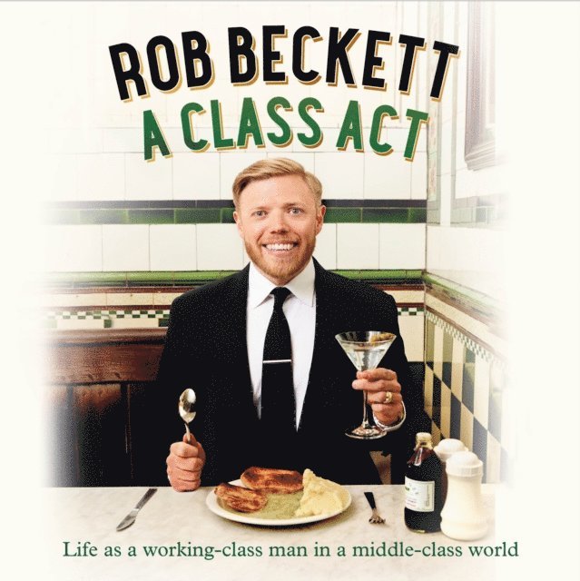 Rob Beckett - Class Act, Ljudbok