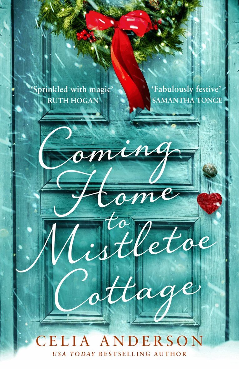 Celia Anderson - Coming Home to Mistletoe Cottage, E-bok