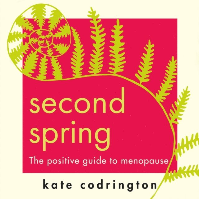 Kate Codrington - Second Spring, Ljudbok