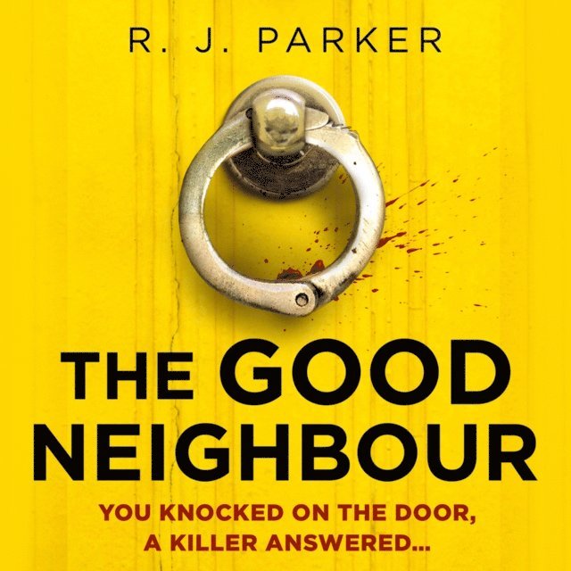 R. J. Parker - Good Neighbour, Ljudbok