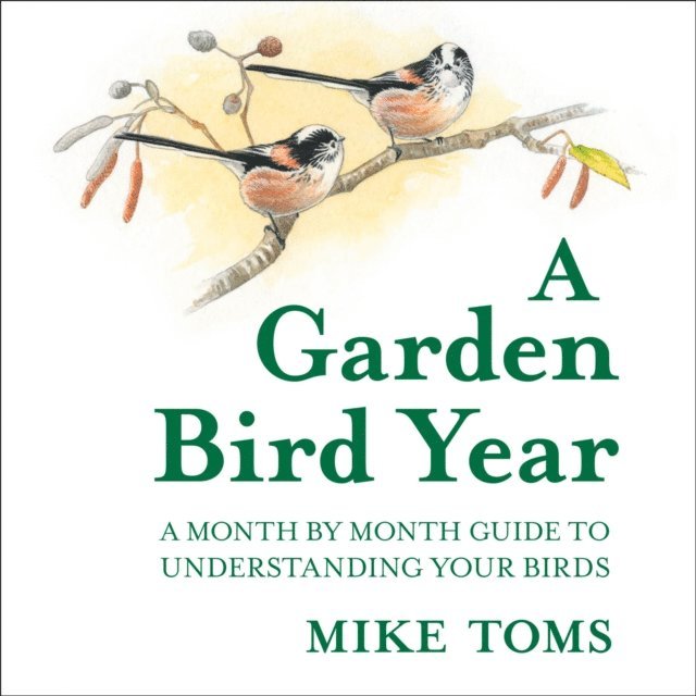 Mike Toms - Garden Bird Year, Ljudbok