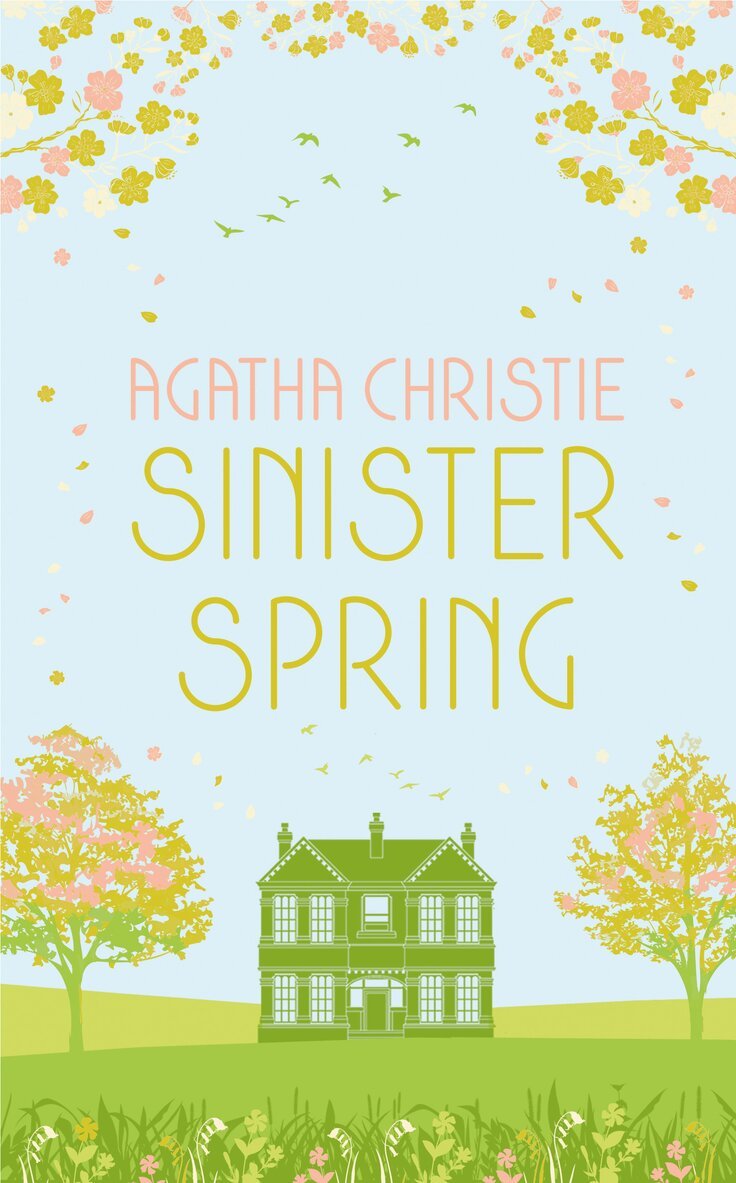 Agatha Christie - SINISTER SPRING: Murder and Mystery from the Queen of Crime, E-bok