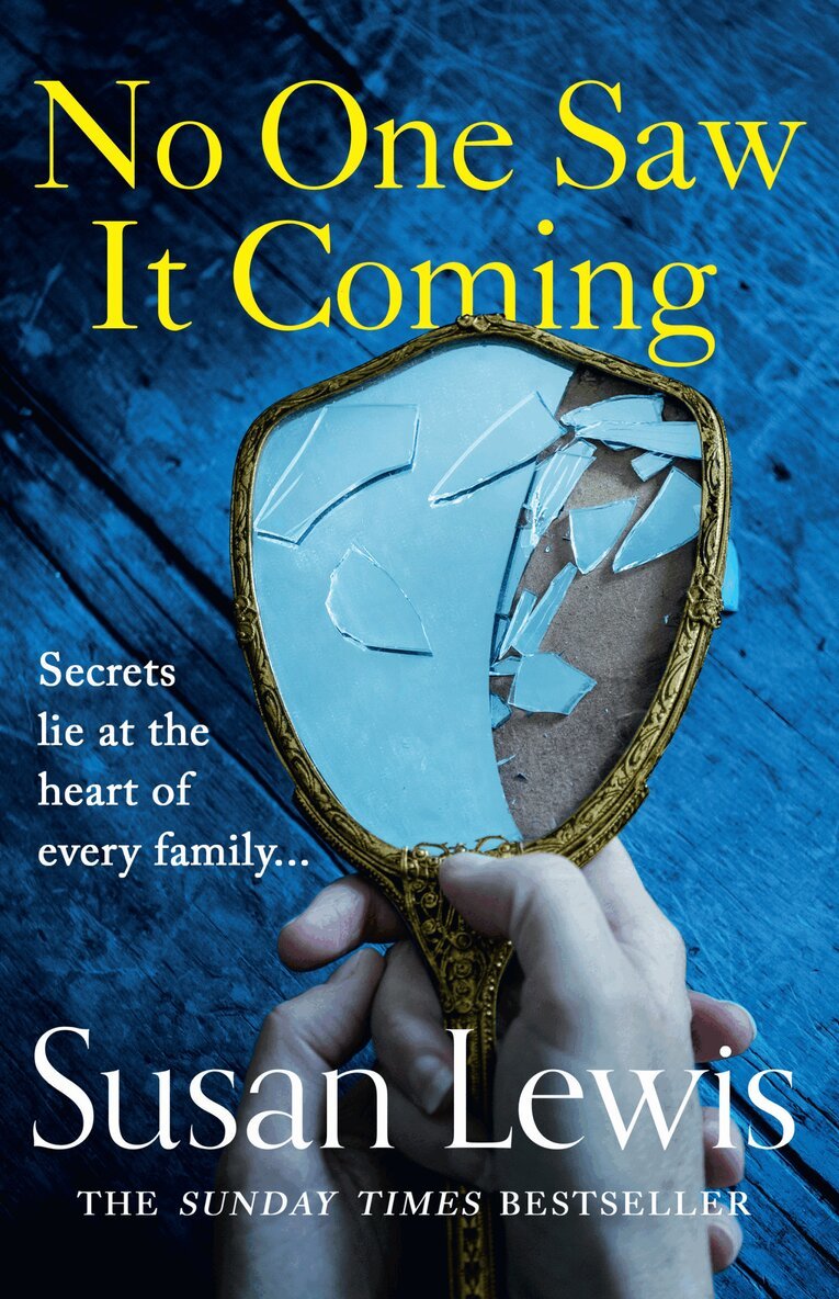 Susan Lewis - No One Saw It Coming, E-bok