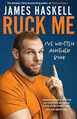 James Haskell - Ruck Me, Inbunden. Tillgänglighet: Lägg i varukorg