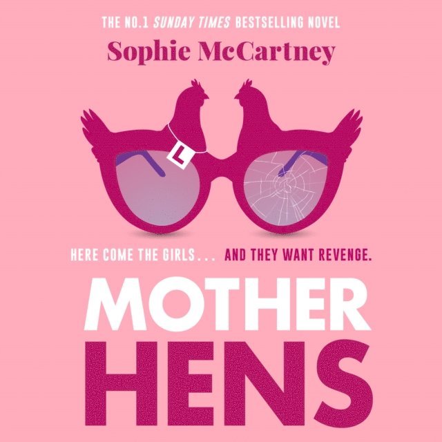 Sophie McCartney - Mother Hens, Ljudbok
