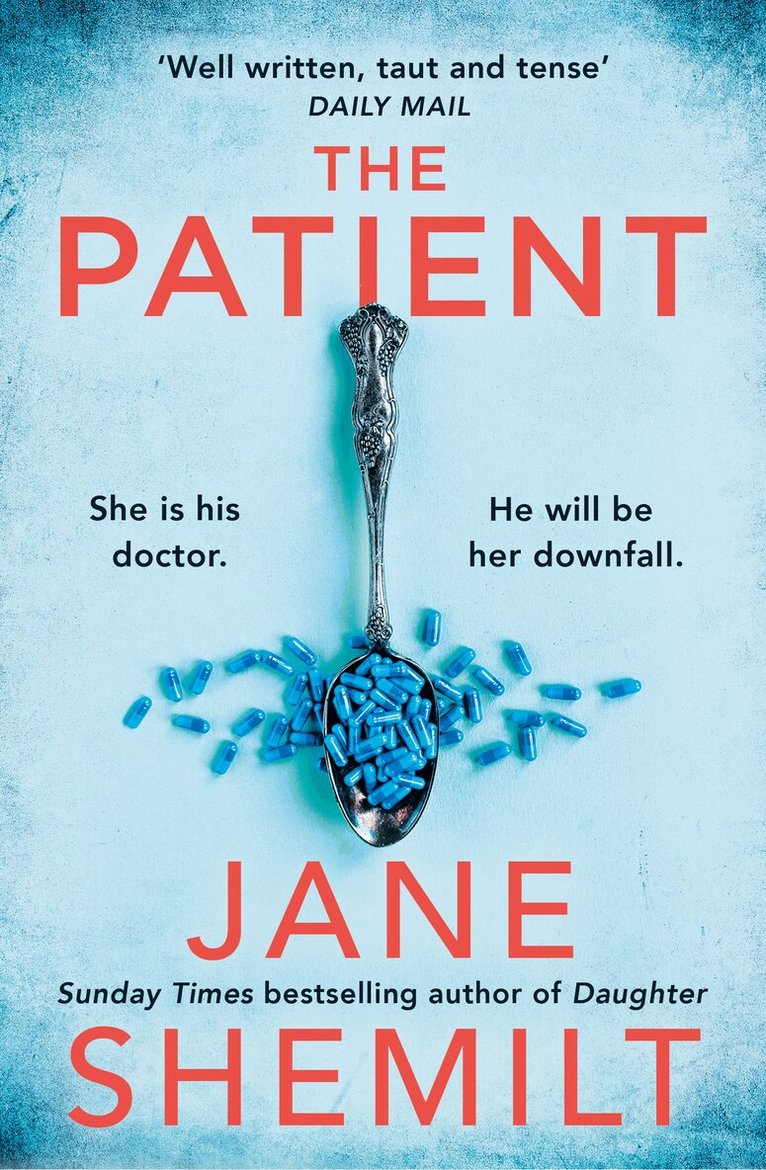Jane Shemilt - Patient, E-bok