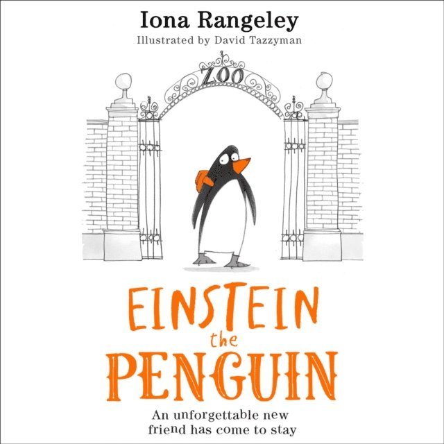 Iona Rangeley - Einstein the Penguin, Ljudbok