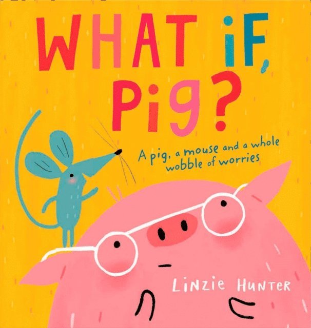 Linzie Hunter - What If, Pig?, Ljudbok