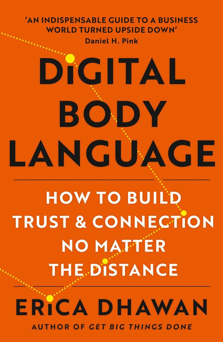 Erica Dhawan - Digital Body Language, E-bok