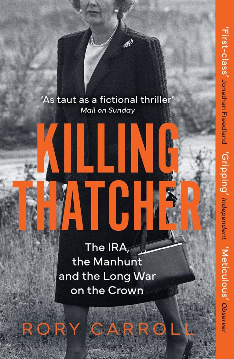 Rory Carroll - Killing Thatcher, E-bok