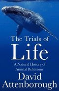 Trials of Life