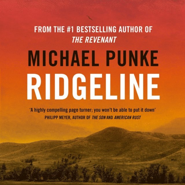 Michael Punke - Ridgeline, Ljudbok