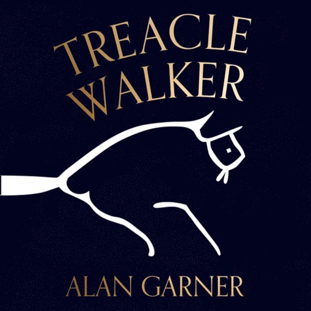Alan Garner - Treacle Walker, Ljudbok